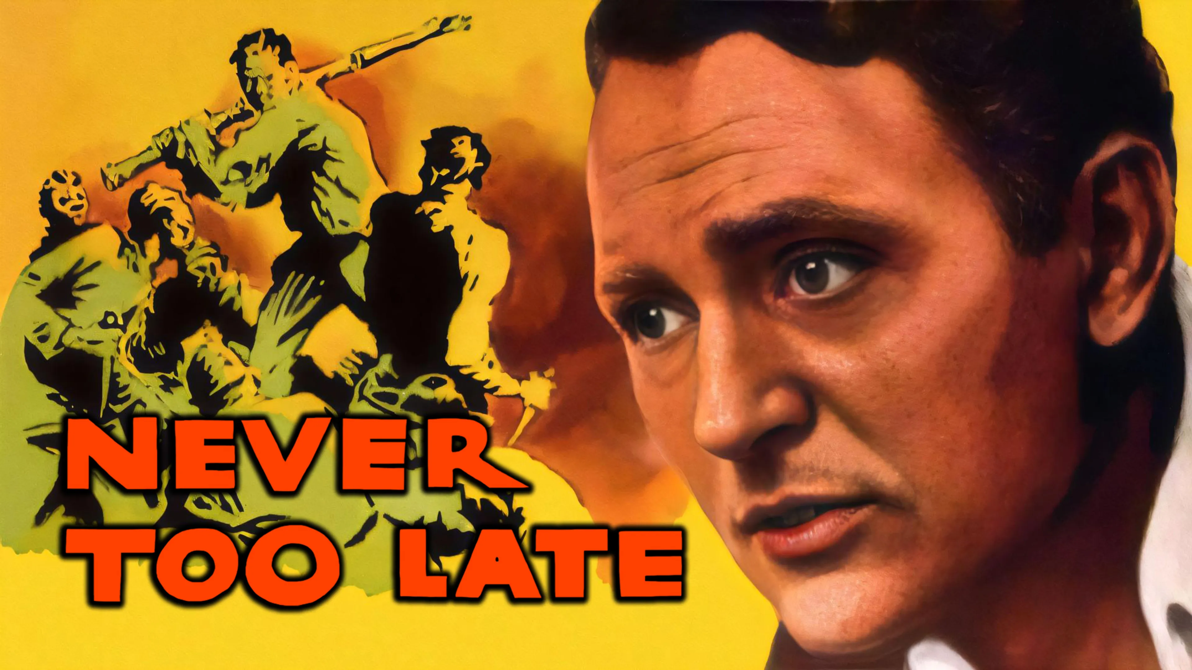 Never Too Late poster